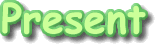 Present