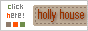 holly house