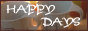HAPPY DAYS