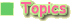 ��Topics