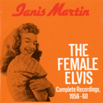 Janis Martin [THE FEMALE ELVIS]